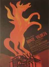 Konie Valdeza, The Valdez Horses, Flisak Jerzy