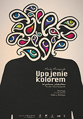 poster intoxication with color, upojenie kolorem marek-maciejczyk