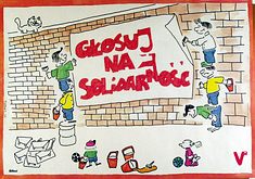 Głosuj na Solidarnosc - Solidarity poster